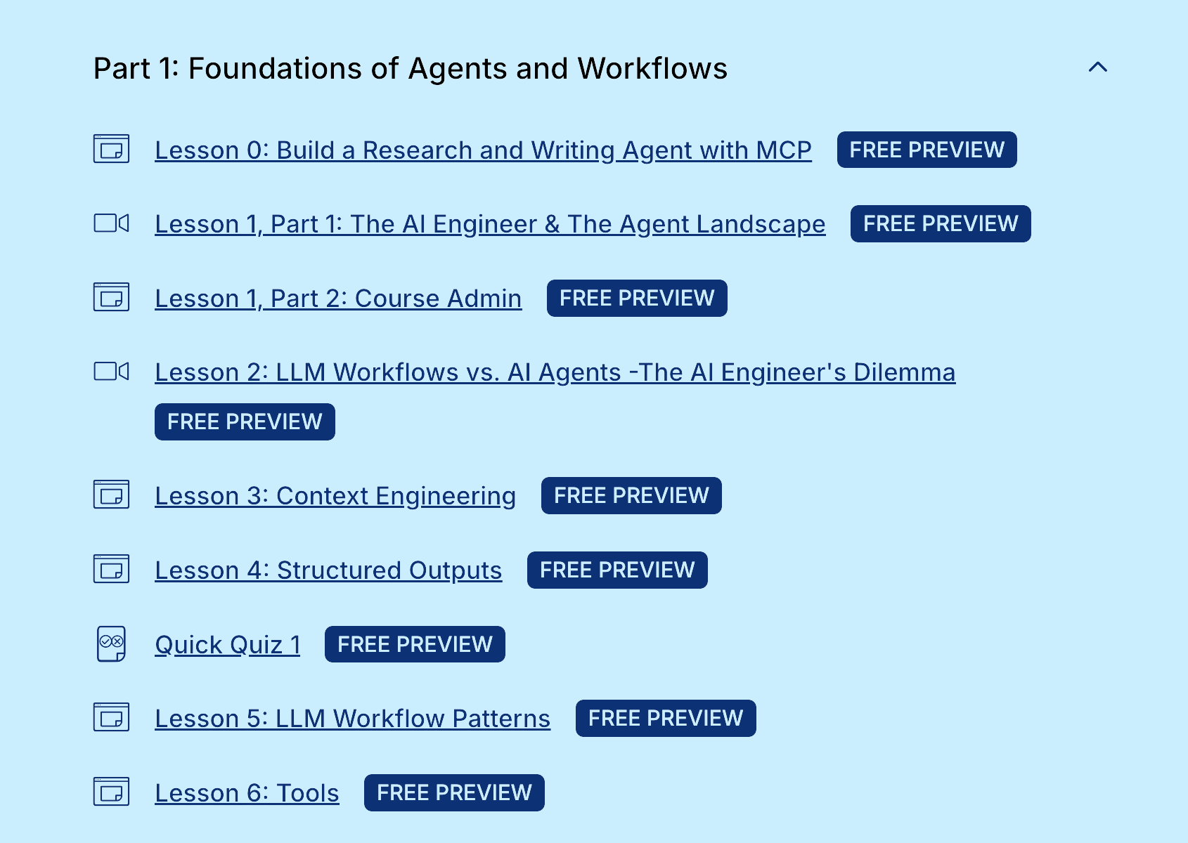 The free preview lessons in Part 1: Foundations of Agents and Workflows
