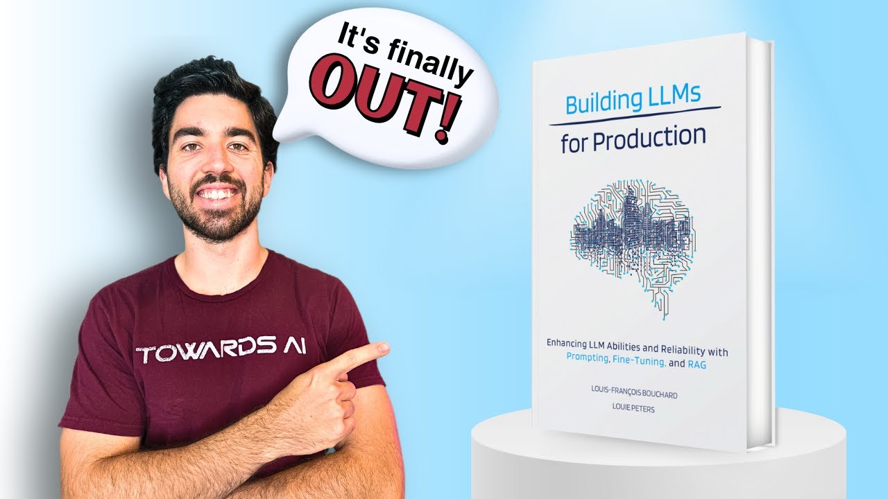 Building LLMs for Production intro video poster